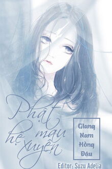 Phật Hệ Mau Xuy&ecirc;n