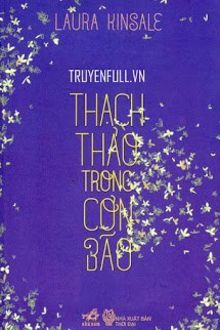 Thạch Thảo Trong Cơn B&atilde;o