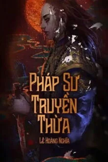 Ph&aacute;p Sư Truyền Thừa