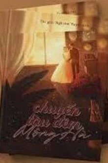 Chuyến T&agrave;u Đ&ecirc;m Mộng H&agrave;