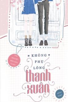 Kh&ocirc;ng Phụ L&ograve;ng Thanh Xu&acirc;n